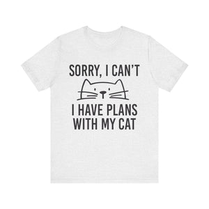 I Have Plants With My Cat Unisex - Tshirt