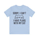 I Have Plants With My Cat Unisex - Tshirt