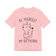 Be Yourself My Kittycorn Unisex T-Shirt