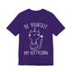 Be Yourself My Kittycorn Unisex T-Shirt