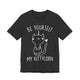 Be Yourself My Kittycorn Unisex T-Shirt