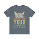 Show me your Kitties Unisex T-Shirt