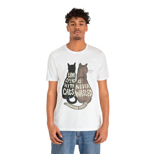 Time Spent With Cats Unisex T-Shirt