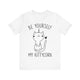 Be Yourself My Kittycorn Unisex T-Shirt