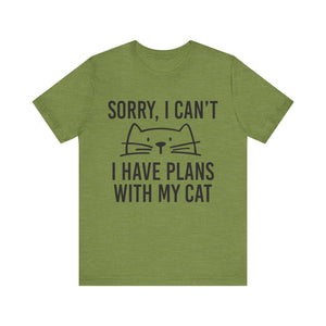 I Have Plants With My Cat Unisex - Tshirt