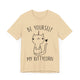 Be Yourself My Kittycorn Unisex T-Shirt